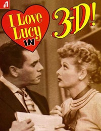 Read I Love Lucy in 3-D online