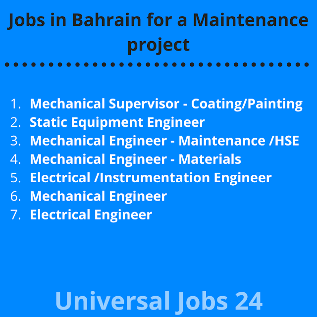 Jobs in Bahrain for a Maintenance project