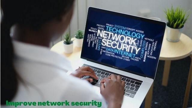 Improve network security