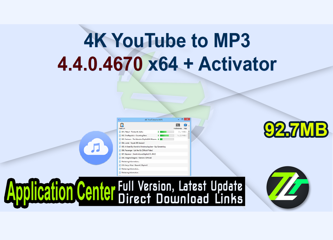 4K YouTube to MP3 4.4.0.4670 x64 + Activator