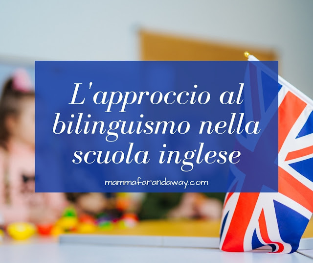 approccio al bilinguismo scuola inglese