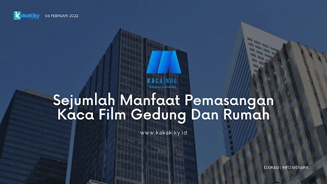 manfaat pemasangan kaca film