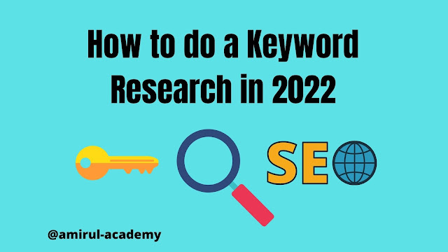 Keyword Research in 2022 ( Update )