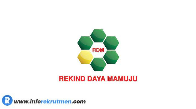 Rekrutmen PT. Rekind Daya Mamuju (RDM) Terbaru tahun 2023