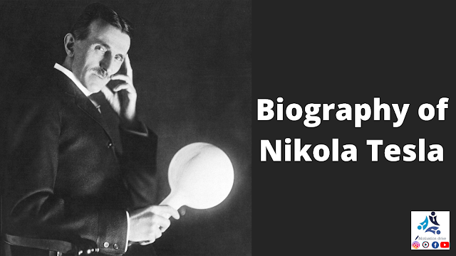 Biography of Nikola Tesla