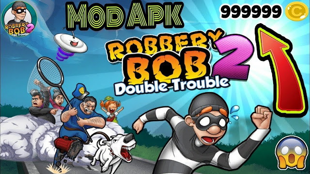 Download Robbery Bob 2 Mod APK Unlimited Money