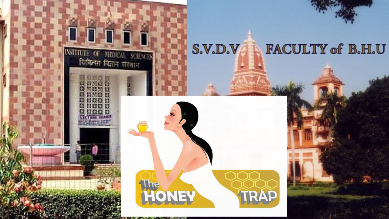 BHU Honey Trap