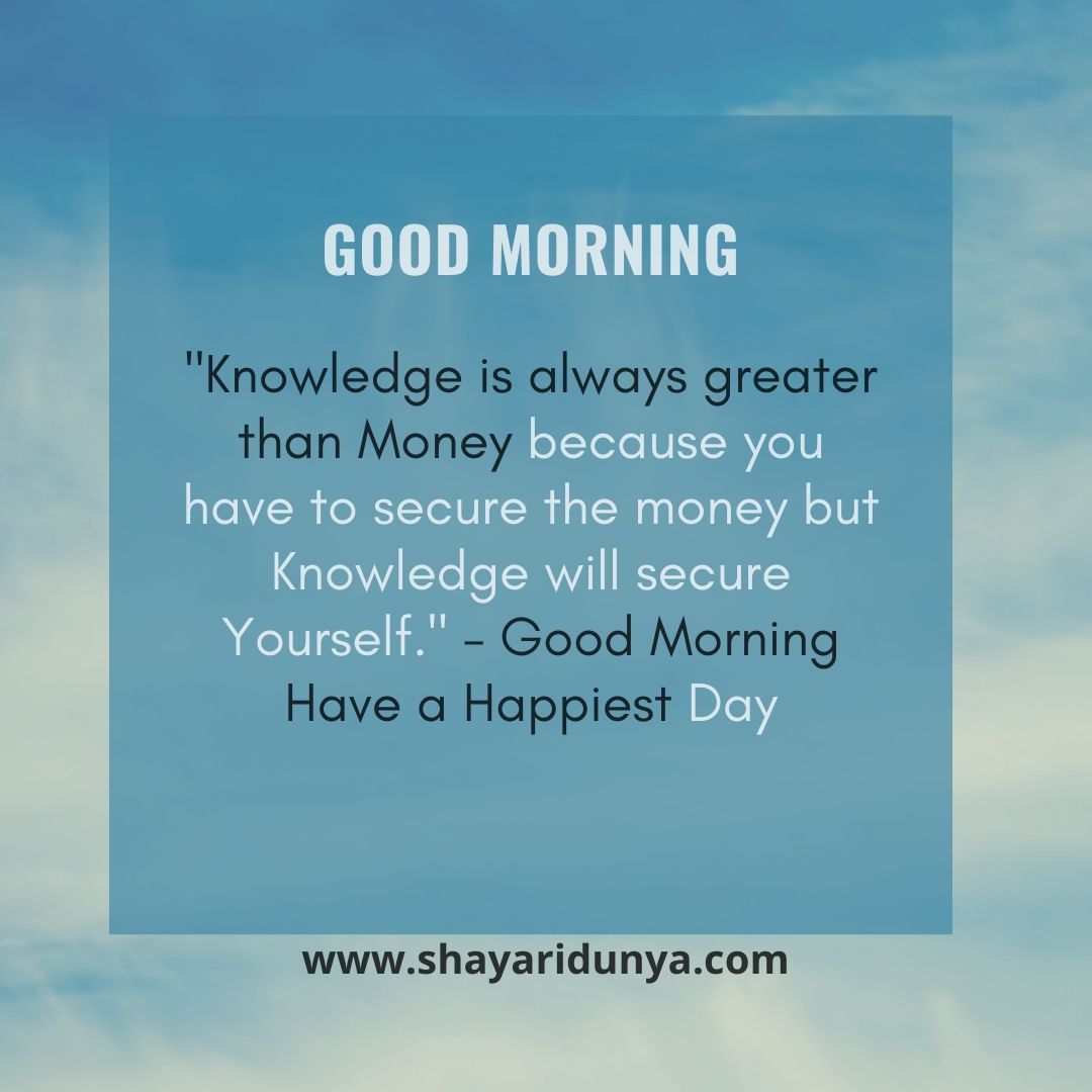 Special Good Morning Quotes| thoughtful good morning | Inspirational Good Morning | beautiful good morning