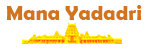 Mana Yadadri