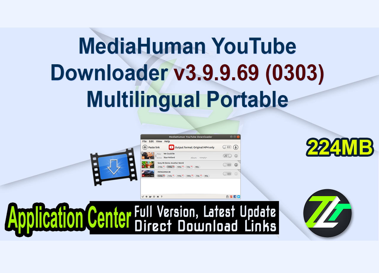 MediaHuman YouTube Downloader v3.9.9.69 (0303) Multilingual Portable