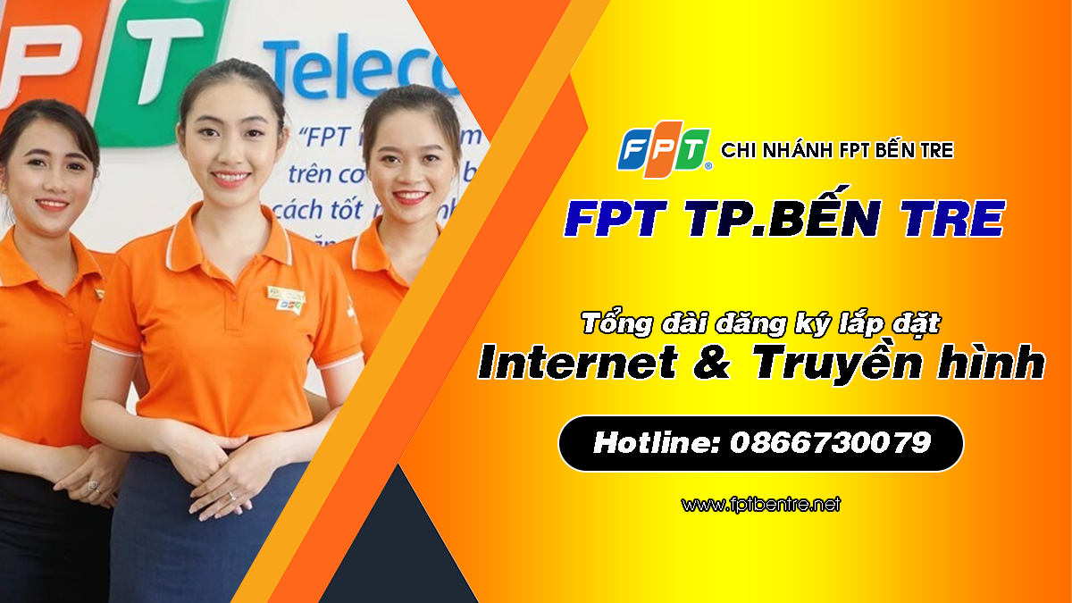 FPT Bến Tre - Chi nhánh FPT Telecom