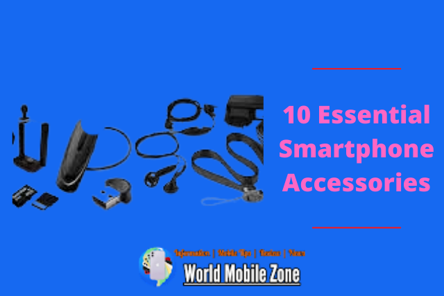 10 Essential Smartphone Accessories You Can Buy (2022),10 Essential Smartphone Accessories You Can Buy in 2023,10 Essential Smartphone Accessories You Can Buy in 2024