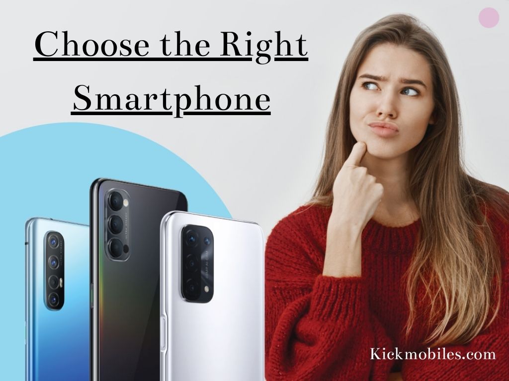 Choose the Right Smartphone