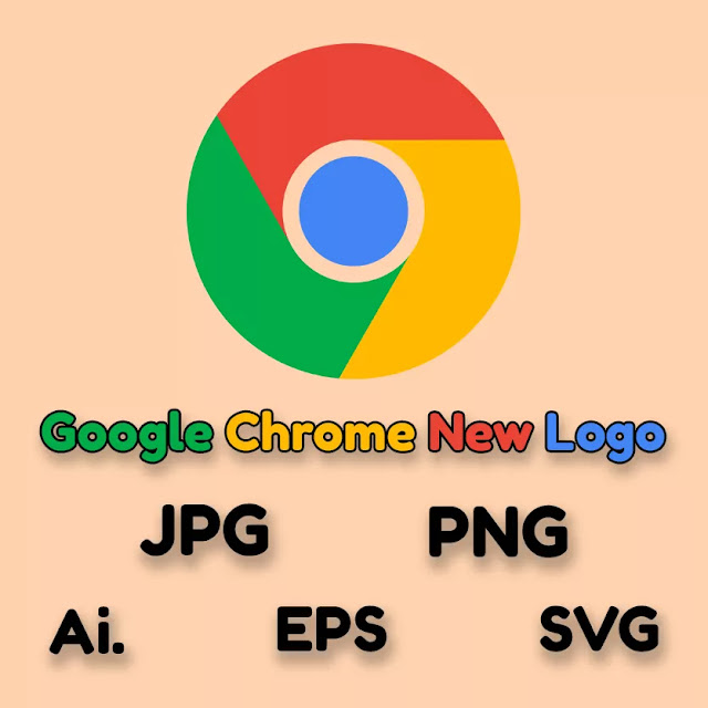 Google Chrome New Logo Vector Free Download