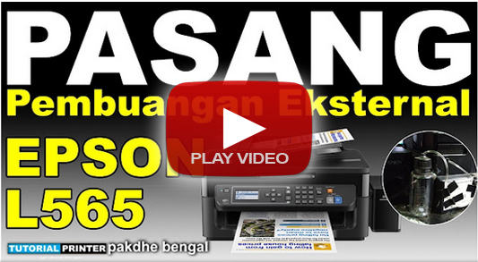 cara pasang pembuangan eksternal printer epson l565, pembuangan diluar printer epson l565, cara membuat pembunngan luar epson l565, pembuangan eksternal epson l565, INSTALL OF EPSON L565 DISPOSAL OUTSIDE, how to install external disposal of Epson L565 printer, disposal outside of Epson L565 printer, how to make external disposal of Epson L565, external disposal of Epson L565