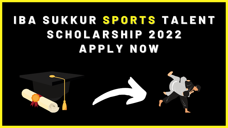IBA Sukkur Sports Talent Scholarship\Program - Apply Now