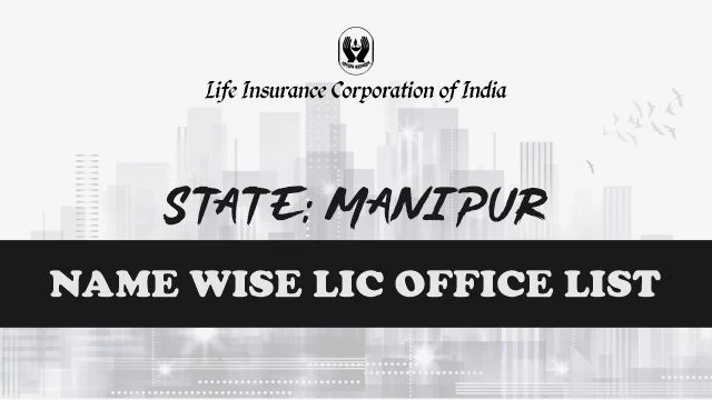 LIC Office in Manipur Name Wise