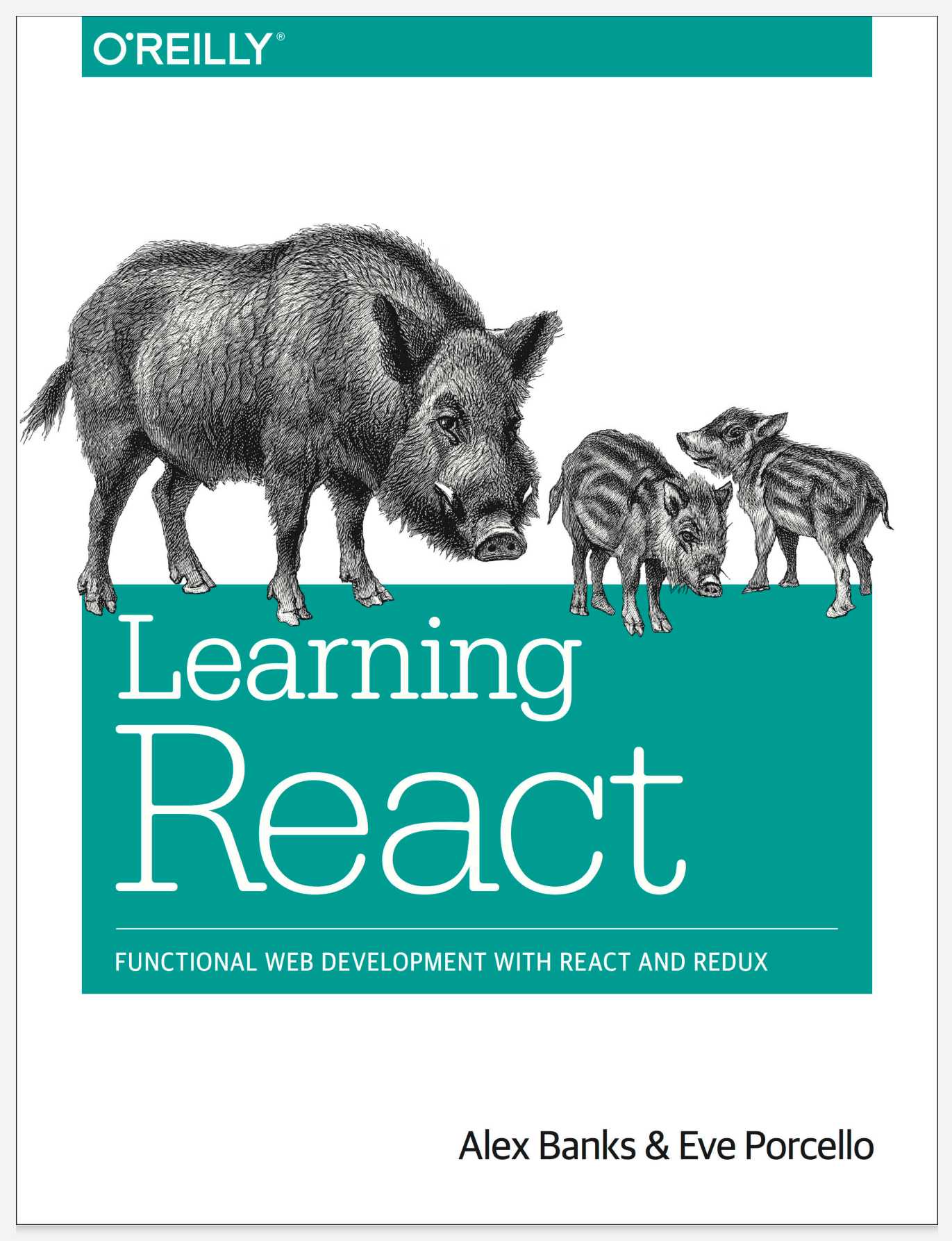 Learning React: Functional Web Development with React and Redux 1st Edition