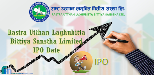 Rastra Utthan Laghubitta IPO Date