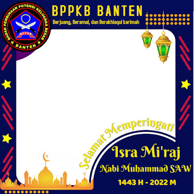 Twibon Memperingati Isra Miraj Nabi Muhammad SAW Logo BPPKB Banten