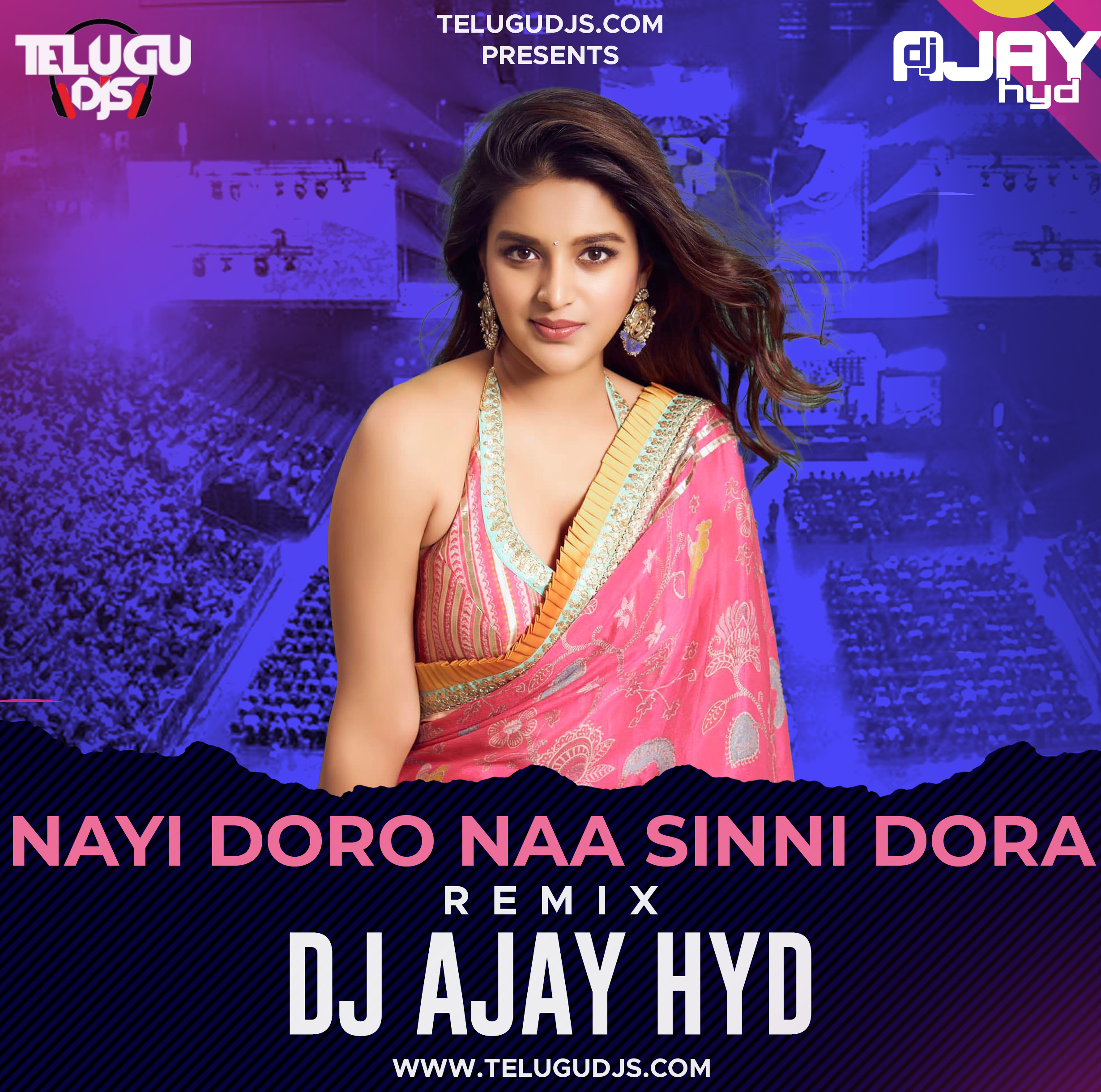 Nayi-Doro-Naa-Sinni-Dora-Remix-Ajay-Hyd