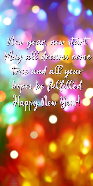 New Year wishes for friends May all your dreams come true