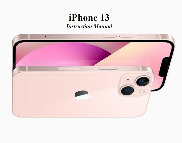 iPhone 13 Instruction Manual