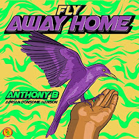 Anthony B - Fly Away Home