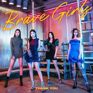 Lirik lagu Thank You Brave Girls dan Terjemahan