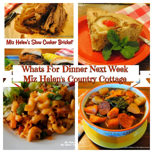 Whats For Dinner Next Week, 12-5-21 at Miz Helen's Country Cottage