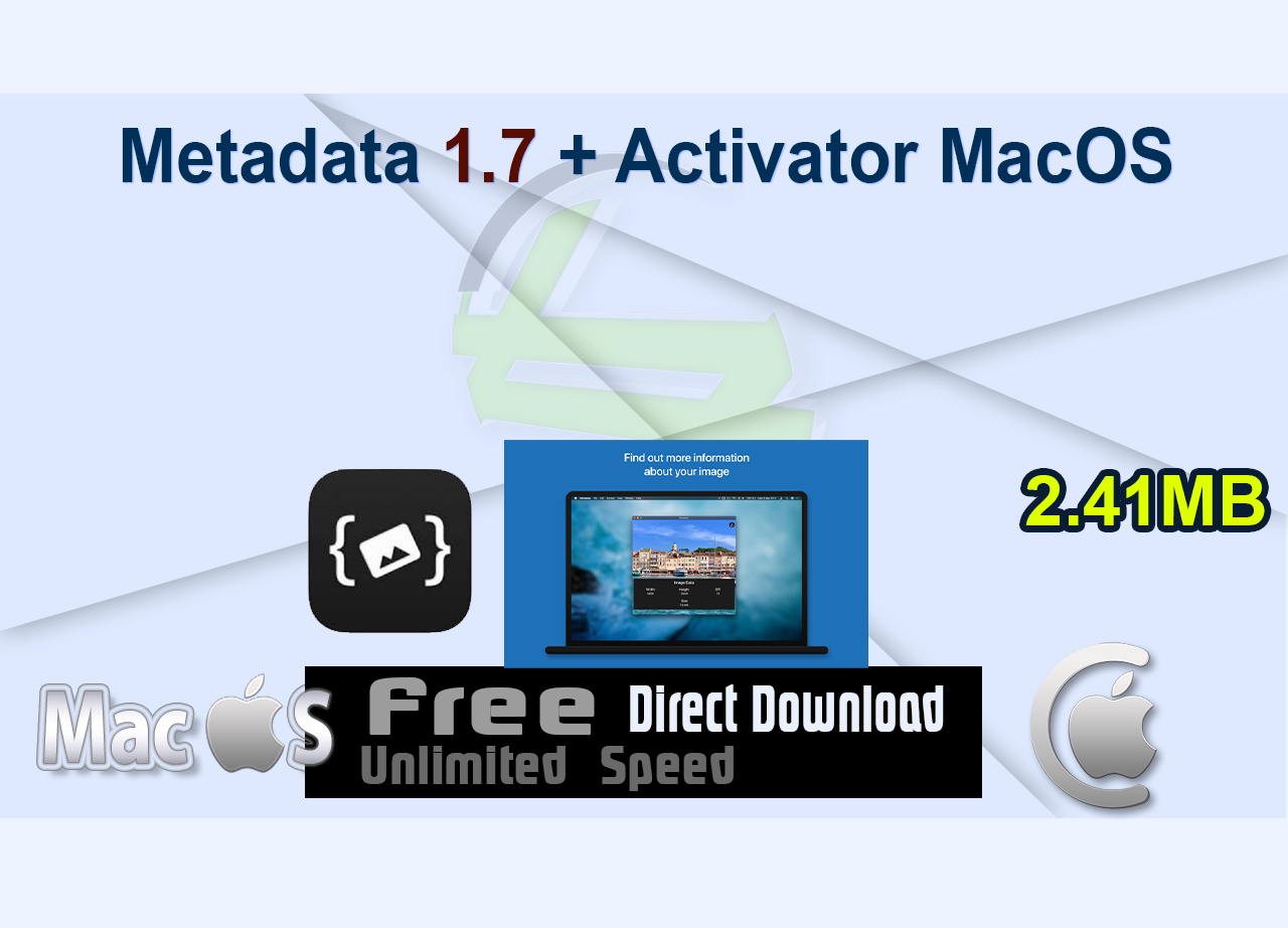 Metadata 1.7 + Activator MacOS