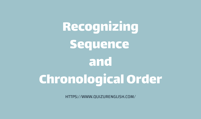 Recognizing Sequence and Chronological Order