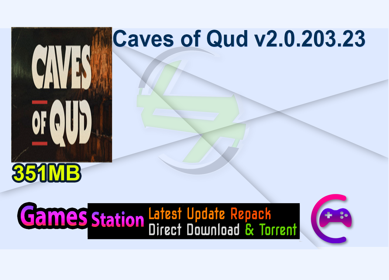 Caves of Qud v2.0.203.23