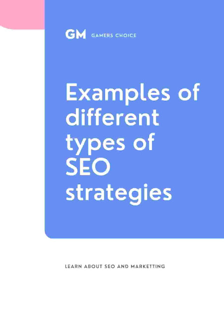 Examples of different types of SEO strategies