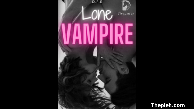 Novel Lone Vampire