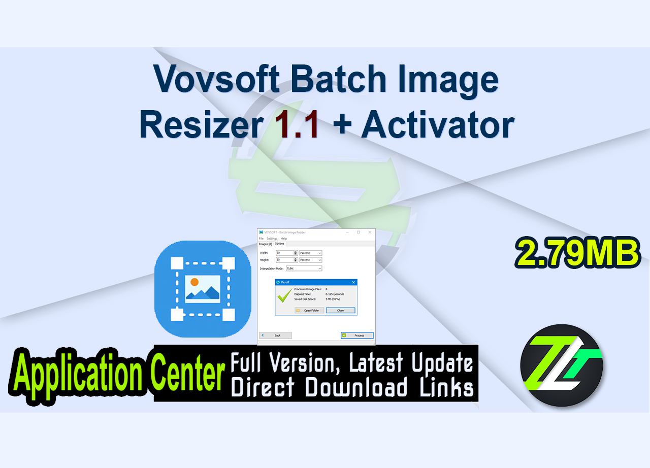 Vovsoft Batch Image Resizer 1.1 + Activator