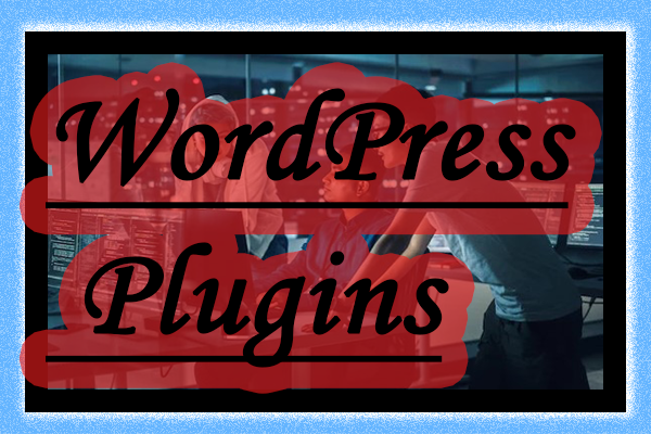 7 Amazing WordPress Plugins to Avoid Recent Risk Issues