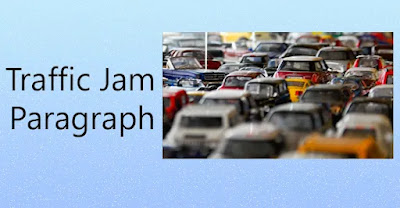 Traffic Jam Paragraph