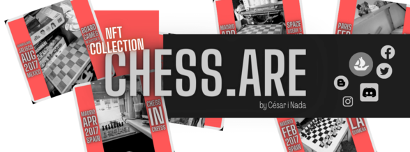 Image in the Opensea profile of the cover of the Chess.are NFTs project by the artist César Alvarado a.k.a. César i Nada creator of Loop it all