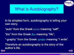 Autobiography: What is an autobiography?