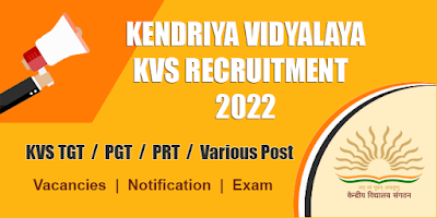 KV PGT TGT Recruitment 2022