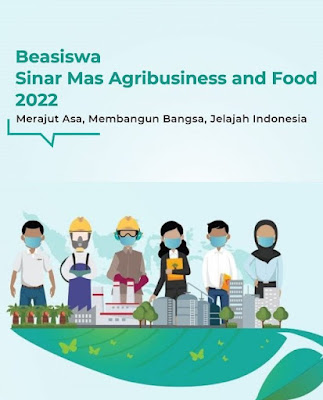 Beasiswa Sinarmas Agribusiness and Food Tahun 2022