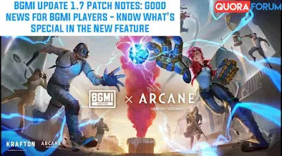 BGMI Update 1.7 Patch Notes: Good news for BGMI players - Know What's Special in the New Feature