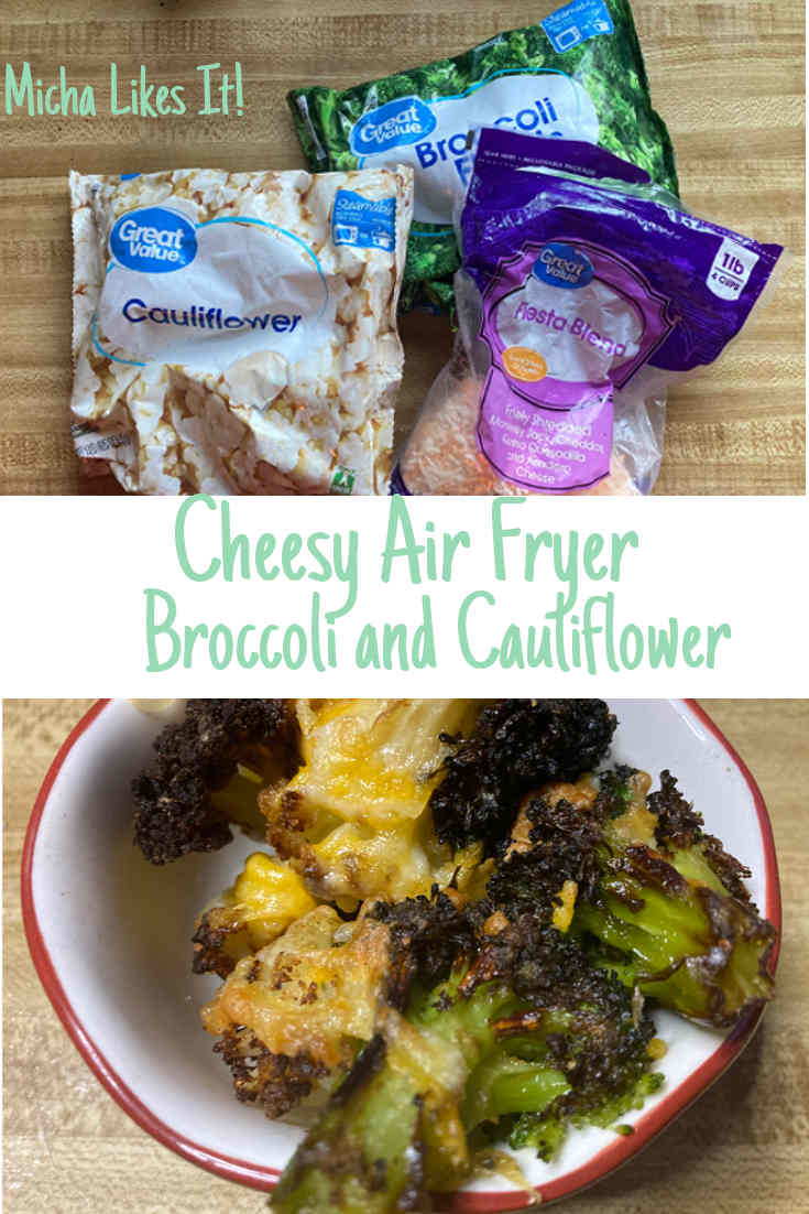 Image of frozen broccoli, cauliflower, and shredded cheese in a bag followed by the text Cheesy Air Fryer Broccoli and Cauliflower and an image of cheesy roasted broccoli and cauliflower in a bowl