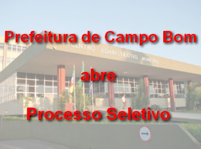 Prefeitura de Campo Bom abre Processo Seletivo para estagiários