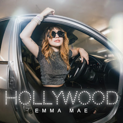 Emma Mae Shares New Single ‘Hollywood’