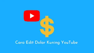 CARA EDIT DOLLAR KUNING