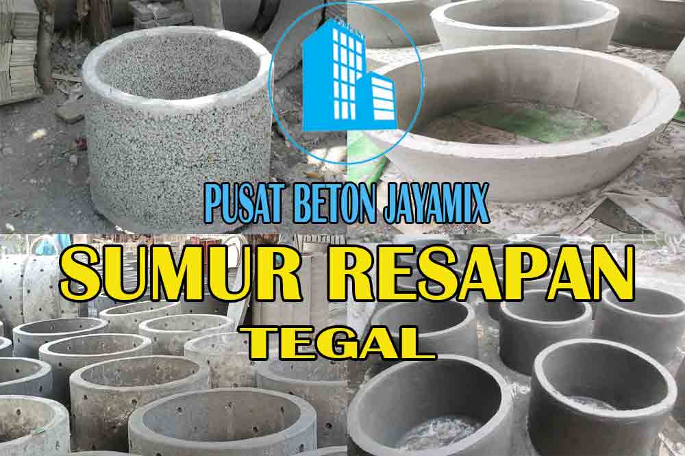 HARGA SUMUR RESAPAN BETON TEGAL