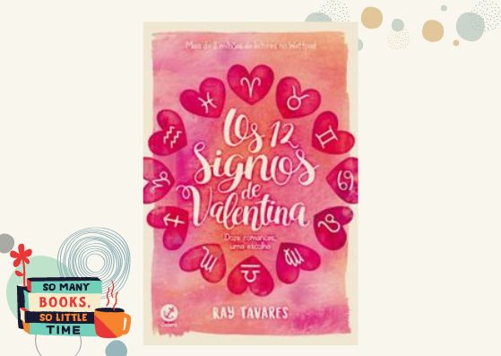 Os 12 Signos de Valentina - Ray Tavares