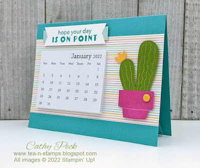 2022 Calendar, tea-n-stamps, cathy peck, #stampinup, #calendarcard #cactuscutiesbundle #cactus